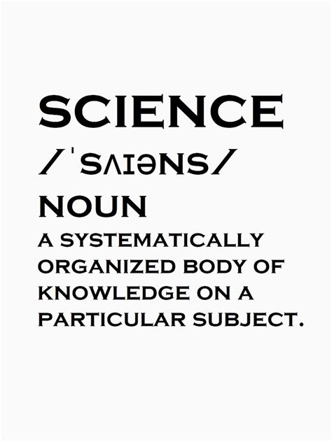 Science Noun Definition T Shirt For Sale By Snipergo94 Redbubble