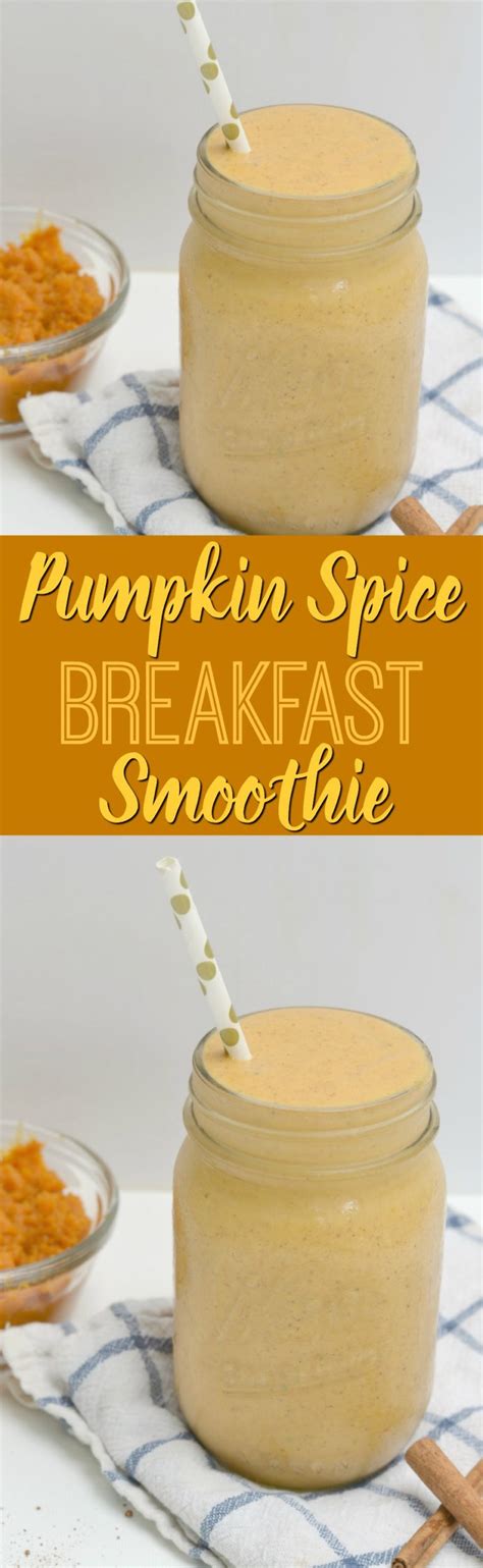 Pumpkin Spice Breakfast Smoothie Houston Mommy And Lifestyle Blogger