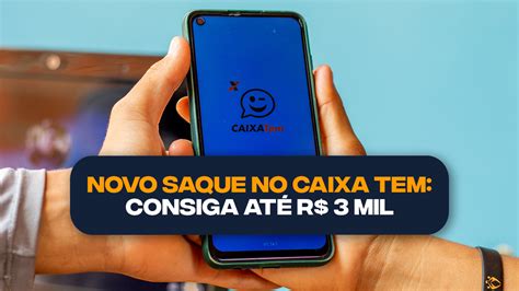 Anunciado Hoje O Novo Saque No Caixa Tem Consiga At R Mil