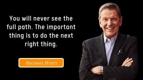 50 Michael Hyatt Quotes Author Of Living Forward