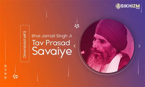 Tav Prasad Savaiye Mp3 Full Path Download Nitnem Audio