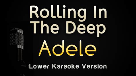 Rolling In The Deep Adele Karaoke Songs With Lyrics Lower Key