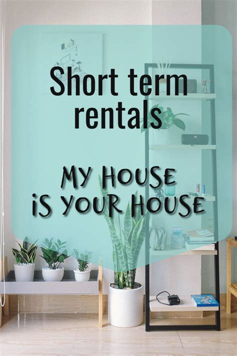 Shorttermrental Realestate Investment Short Term Rental Renting