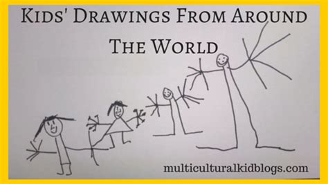 Wordless Wednesday Kids Drawings From Around The World