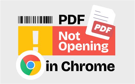 Pdf Not Opening In Chrome Ways To Solve This Problem
