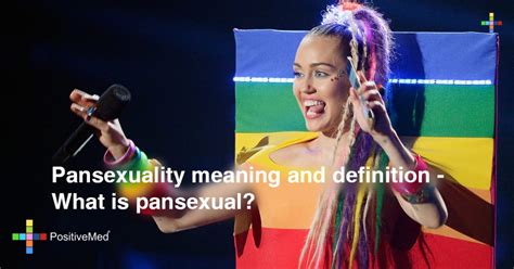 pansexuality meaning and definition what is pansexual