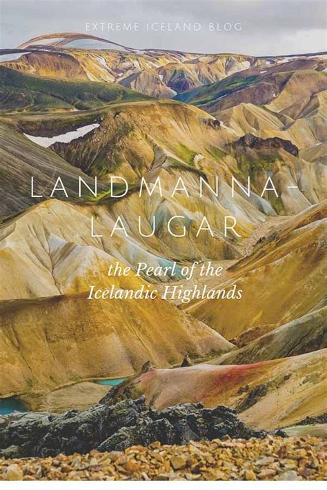 Landmannalaugar Icelands Pearl Of The Highlands In