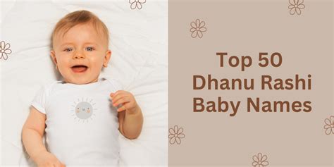 Top 50 Dhanu Rashi Baby Names Snugkins