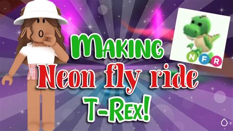 Making A Neon T Rex Adopt Me Roblox Youtube