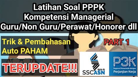 Latihan Soal Pppk Perawat Guru Non Guru Honorer Kompetensi Managerial Youtube