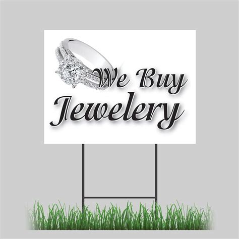 12x18 We Buy Jewelry Yard Sign Diamonds Watches Rings