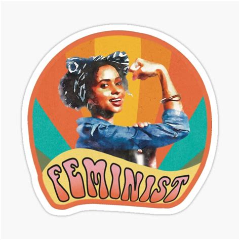 We Must Now Be Ruthless Feminist Woman Empowered Girl Power Sticker