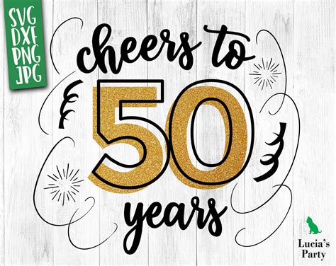 Cheers To 50 Years Svg 50th Birthday Svg For Girl 50 Birthday Etsy