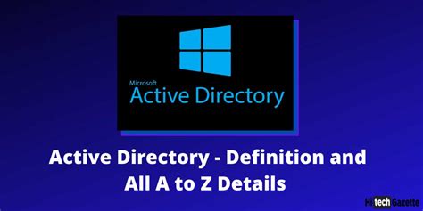 Active Directory Definition And All A To Z Details Hi Tech Gazette