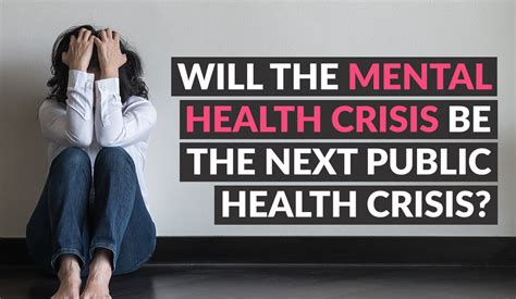 Will The Mental Health Crisis Be The Next Public Health Crisis