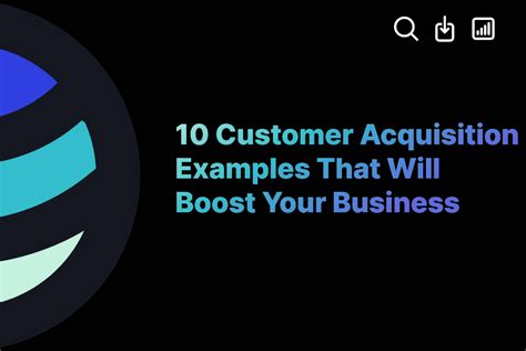 10 customer acquisition examples that will boost your business exactbuyer