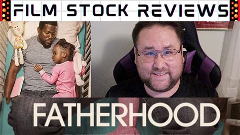 Fatherhood Movie Review Youtube