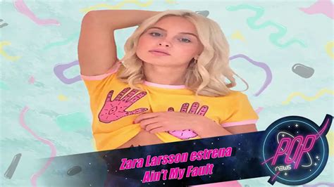 It was released on september 2 2016, by record company ten, epic records, and sony music, as the third single from her second and international debut studio album, so good. Zara Larsson estrena "Ain't My Fault" - YouTube