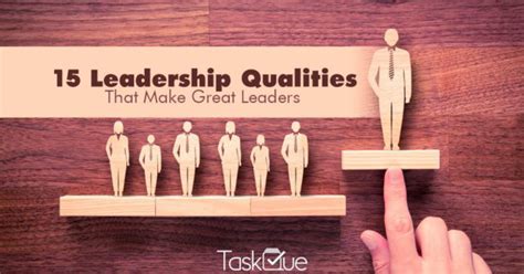 Top 15 Leadership Qualities That Make Good Leaders Rallypoint