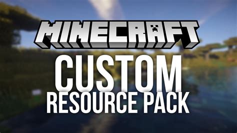 How To Make A Custom Resource Pack For Minecraft Custom