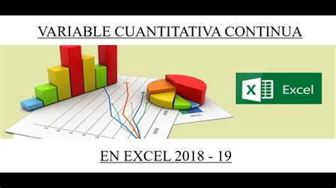 Variable Cuantitativa Continua Tabla De Frecuencia Y GrÁfica En Excel