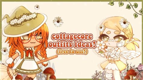 ꒰🍄꒱ Fairycore And Cottagecore Outfits — Gacha Club Youtube
