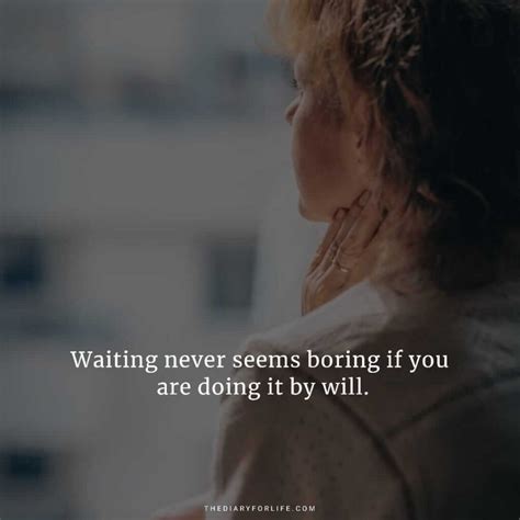 Beautiful Quotations About Waiting For Someone ThediaryforLife