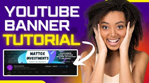 How To Make A Youtube Banner Step By Step Tutorial Youtube