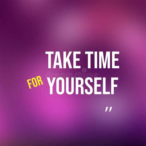 Take Time For Yourself Life Quote With Modern Background Vector Stock