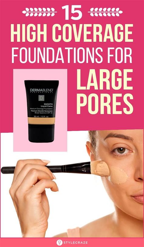 15 Best Foundations For Large Pores Of 2020 Reviews And Guide Large