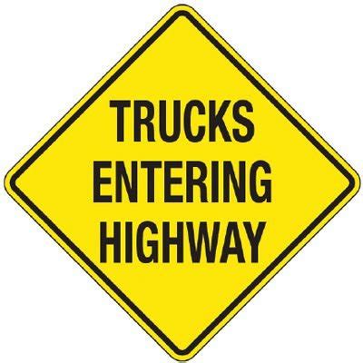 Reflective Warning Signs Trucks Entering Highway Seton Canada