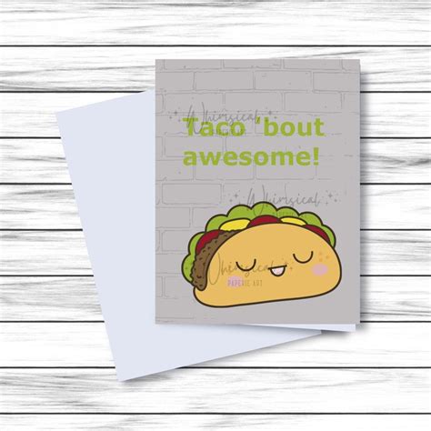 Taco Card Printable Card For Friend Taco Greeting Card Pun Etsy