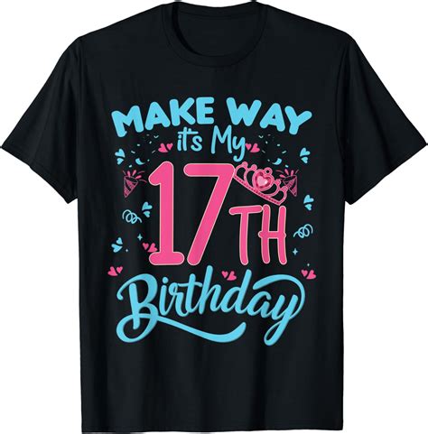 17th Birthday Queen 17 Year Old Girl Queen Girl Birthday T Shirt