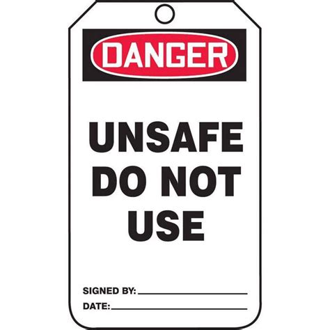 Tag Danger Unsafe Do Not Use Back B 5 7 8 X 3 1 8 Pf Cardstock From