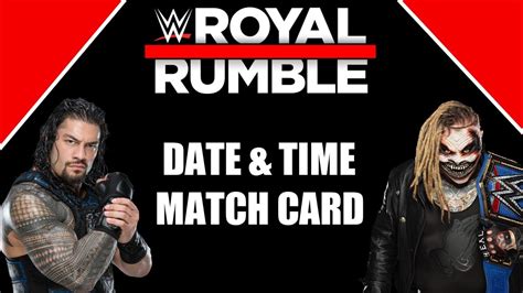 A look at all the action you can expect from the royal rumble in houston as wrestlemania season kicks off. WWE Royal Rumble 2020 Date & Time In India | WWE Royal Rumble 2020 Confirmed Match Card - YouTube