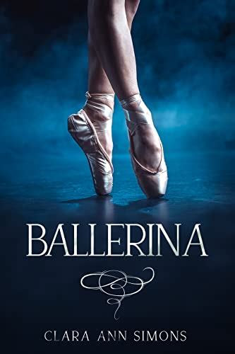 Ballerina New Edition A Small Town Lesbian Romance Kindle Edition By Simons Clara Ann