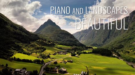 Relaxing Piano Music And Nature Landscapes Green Soundscape