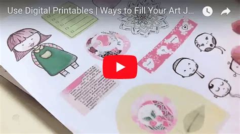 Use Digital Printables In Your Art Journal Tortagialla