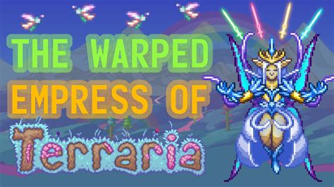 The Warped Empress Of Terraria Lore Store Youtube