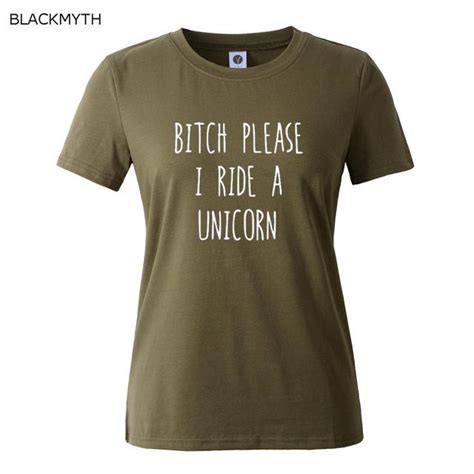 Bitch Please I Ride A Unicorn Summer Top Letters Print T Shirt Funny Top Tee Black White Women T