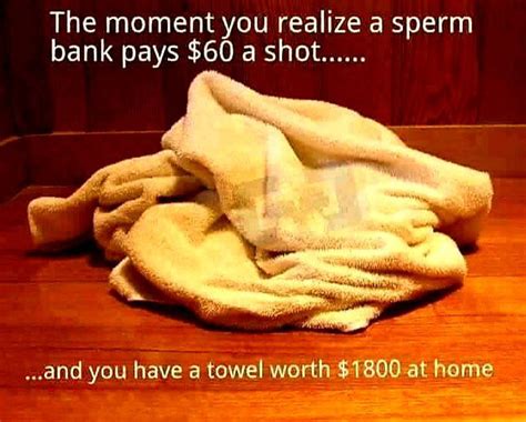 Spunk Is Expensive 9gag