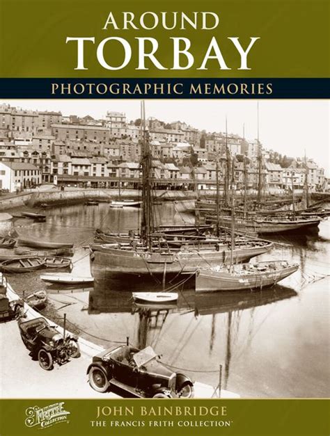 Torbay Photographic Memories Photo Book Francis Frith