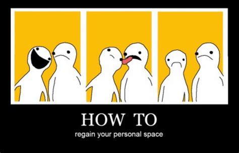 Personal Space Meme By Eoin1212 Memedroid