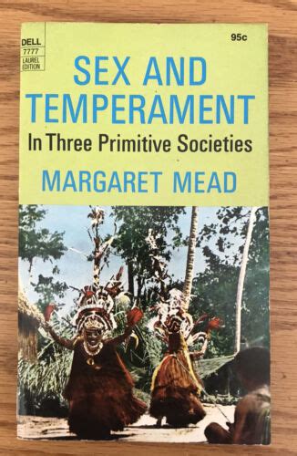 Sex And Temperment In Primitive Societies By Margaret Mead 1971 Ebay