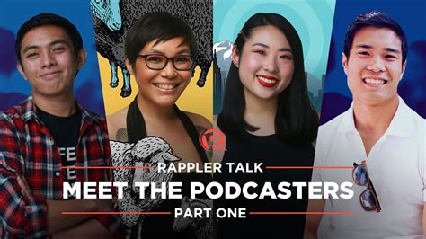 Rappler Talk Meet Our Podcasters Part 1 Youtube
