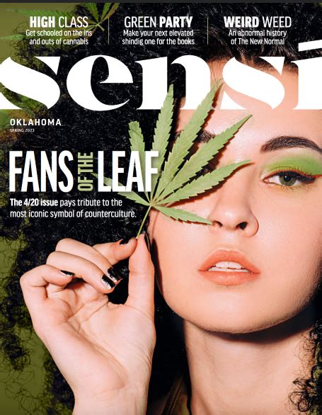 Sensi Oklahoma Spring 2023 Sensi Magazine Cannabis News And Digital