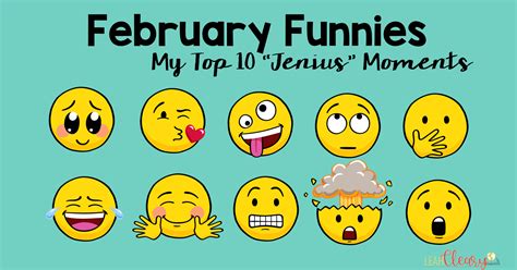 February Funnies My Top 10 Jenius Moments Leah Cleary