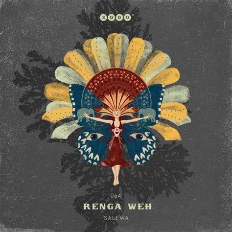 Renga Weh Salewa 3000064 Release Salewa Artists Renga Weh Remixers Mollonobass Label