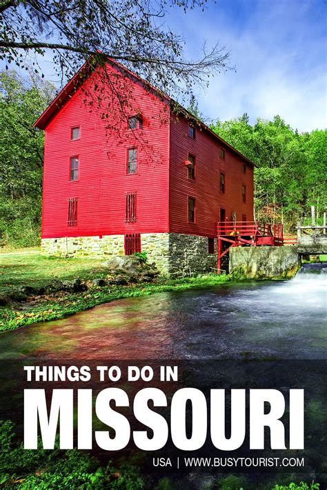 41 Fun Things To Do Places To Visit In Missouri Attractions