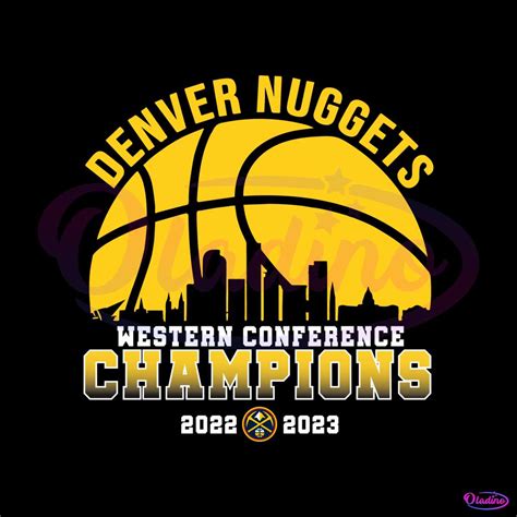Denver Nuggets Western Conference Champions 2022 2023 SVG File